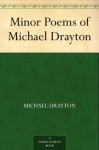 Minor Poems of Michael Drayton (免费公版书) - Michael Drayton