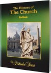 The History of the Church: Student Workbook (The Didache Series) - Fred Gatschet