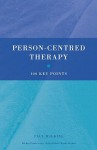 Person-Centred Therapy - Paul Wilkins