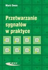 Przetwarzanie sygnałów w praktyce - Owen Mark