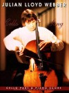 Julian Lloyd Webber: Cello Song - Julian Lloyd Webber