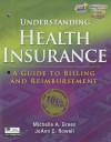 Understanding Health Insurance: A Guide to Billing and Reimbursement [With 2 CDROMs] - Michelle A. Green, Joann C. Rowell