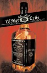 The Dirt: Confessions of the World's Most Notorious Rock Band - Motley Crue, Vince Neil, Nikki Sixx, Tommy Lee