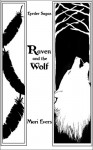 Raven and the Wolf - Mari Evers