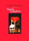 Statek z papieru - Scott Spencer