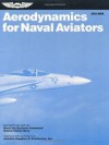 Aerodynamics for Naval Aviators (FAA Handbooks) - Federal Aviation Administration