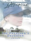 The Preacher's Daughter - Lyn Cote