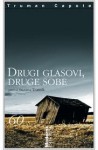 Drugi glasovi, druge sobe - Truman Capote, Suzana Tratnik