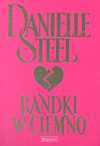 Randki w ciemno - Danielle Steel