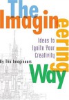 Imagineering Way, The - Imagineers, The Imagineers