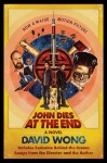 John Dies at the End - David Wong