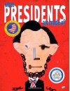 What Presidents Are Made Of - Hanoch Piven