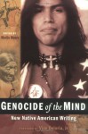 Genocide of the Mind: New Native American Writing (Nation Books) - MariJo Moore