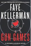 Gun Games: A Decker/Lazarus Novel (Audio) - Faye Kellerman, Mitchell Greenberg