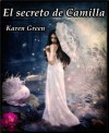 El secreto de Camilla: Suspenso romántico - Karen Green