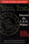 You, Inc. Discover the C. E. O. Within! - Burke Hedges