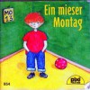 Ein mieser Montag (Pixi #854) - Jana Frey, Doris K. Künster