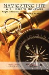 Navigating Life With God's Compass - Daniel Rhodes