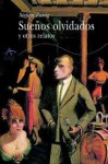 Suenos Olvidados Y Otros Relatos (Clasicos Modernos) - Stefan Zweig, Genoveva Dieterich