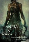 Planeta Cieni - EchooX