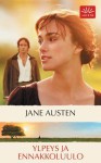 Ylpeys ja ennakkoluulo - Jane Austen