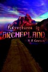 Adventures in Archerland - Herbert R. Coursen