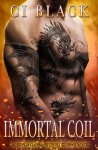 Immortal Coil: A Dragon Spirit Novel, Book 1 - C.I. Black