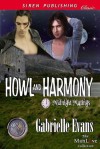 Howl And Harmony - Gabrielle Evans