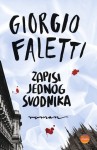 Zapisi jednog svodnika - Giorgio Faletti, Andreja Mrkonjić