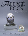 Faberge Eggs: A Retrospective Encyclopedia - Will Lowes, Christel Ludewig McCanless