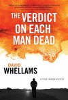 Verdict on Each Man Dead, The (Peter Cammon Mystery) - David Whellams