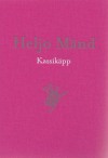 Kassikäpp - Heljo Mänd