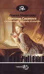 Giacomo Casanova e la maledizione dell'anello di ametista (Biblioteca del tempo) - Gianni Materazzo