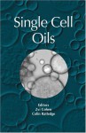 Single Cell Oils - Zvi Cohen