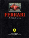 Ferrari: The Battle For Revival - Alan Henry