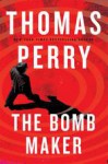 The Bomb Maker - Thomas Perry