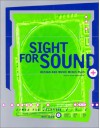 Sight for Sound - Roger Walton, Baird Duncan