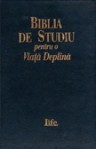 Biblia de Studiu Pentru o Viata Deplina - Anonymous Anonymous