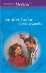 Cenna szkatułka - Jennifer Taylor