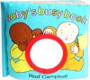 Baby's Busy Book - Rod Campbell