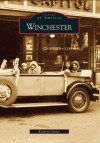 Winchester (VA) (Images of America) - Kathryn Parker