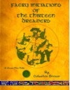 Faery Initiations of The Thirteen Dreamers: A Green Fire Folio (Green Fire Folios) (Volume 1) - Coleston Brown