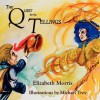 The Quest for the Tellings - Elizabeth Morris, Michael Troy