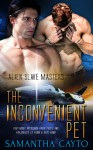 The Inconvenient Pet - Samantha Cayto