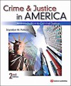 Crime and Justice in America, Second Edition: An Introduction to Criminal Justice - Joycelyn M. Pollock