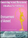 Countering Sexual Harassment: A Handbook for Self Defense - M. Scott Myers, Jennifer Howard