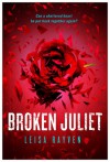 Broken Juliet - Leisa Rayven