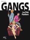 Gangs, #1 Pink Panthers - Filip Andronik, Jean-Claude Bartoll