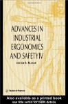 Advances In Industrial Ergonomics And Safety IV (Advances in Industrial Ergonomics & Safety) (Vol 4) - Shrawan Kumar