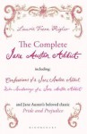 The Complete Jane Austen Addict: Confessions of a Jane Austen Addict; Rude Awakenings of a Jane Austen Addict; Pride and Prejudice - Laurie Viera Rigler